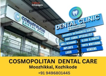 Cosmopolitan Dental Clinic in Moozhikkal Kozhikode