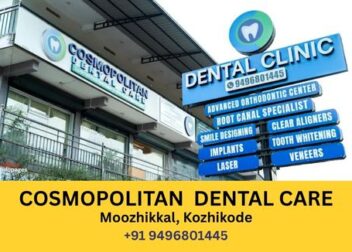 Cosmopolitan Dental Clinic in Moozhikkal Kozhikode