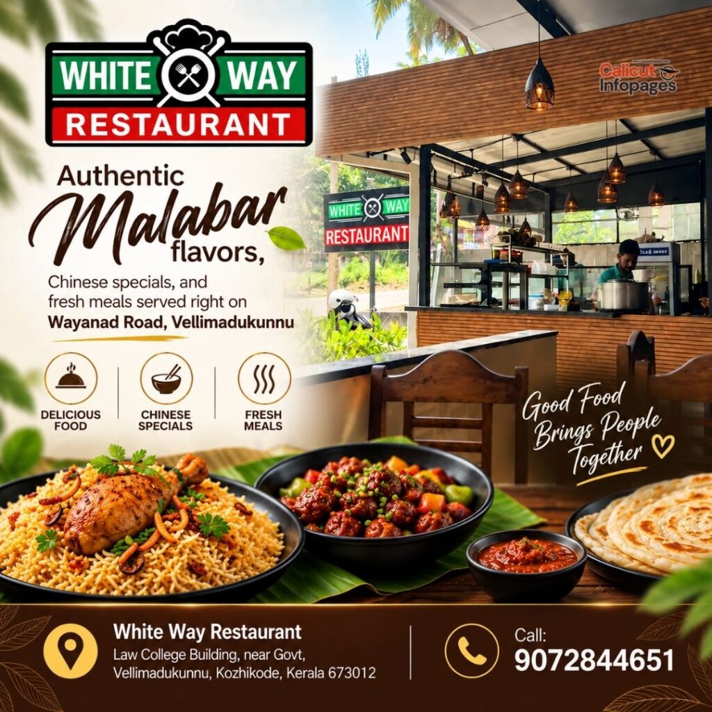 White Way Restaurant Vellimadukunnu